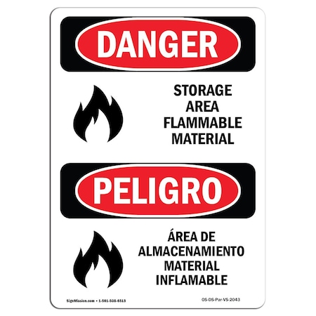 Signmission Safety Sign, OSHA Danger, 10" Height, Storage Area Flammable Material, Bilingual Spanish OS-DS-D-710-VS-2043